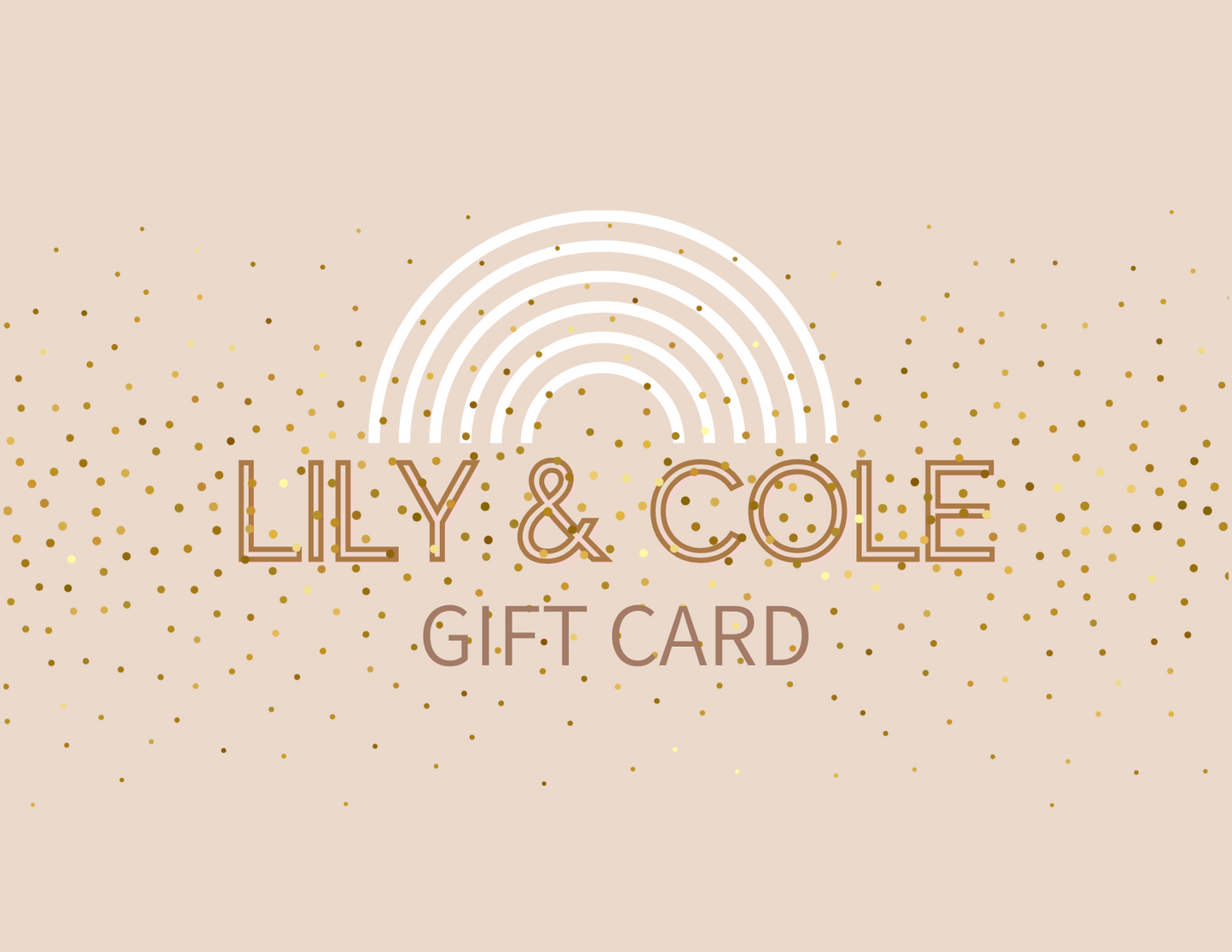 Lily & Cole Gift Card